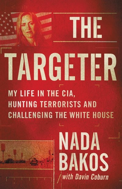 The Targeter by Nada Bakos, Hardcover | Indigo Chapters