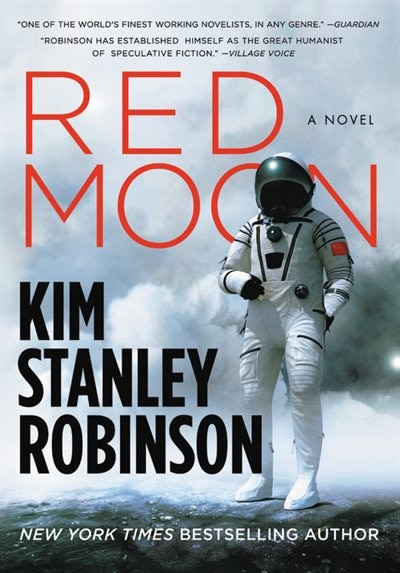 Red Moon by Kim Stanley Robinson, Paperback | Indigo Chapters