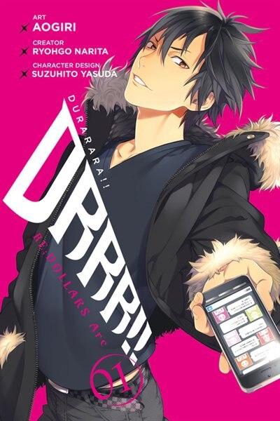 Durarara Re;dollars Arc Vol. 1 by Ryohgo Narita, Paperback | Indigo Chapters