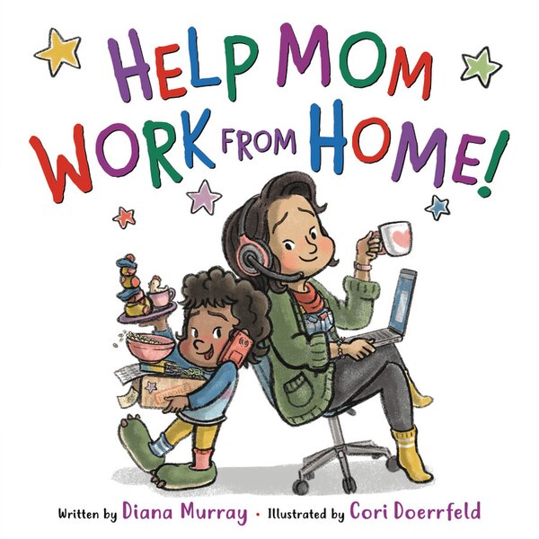 Help Mom Work From Home by Diana Murray, Picture Books | Indigo Chapters