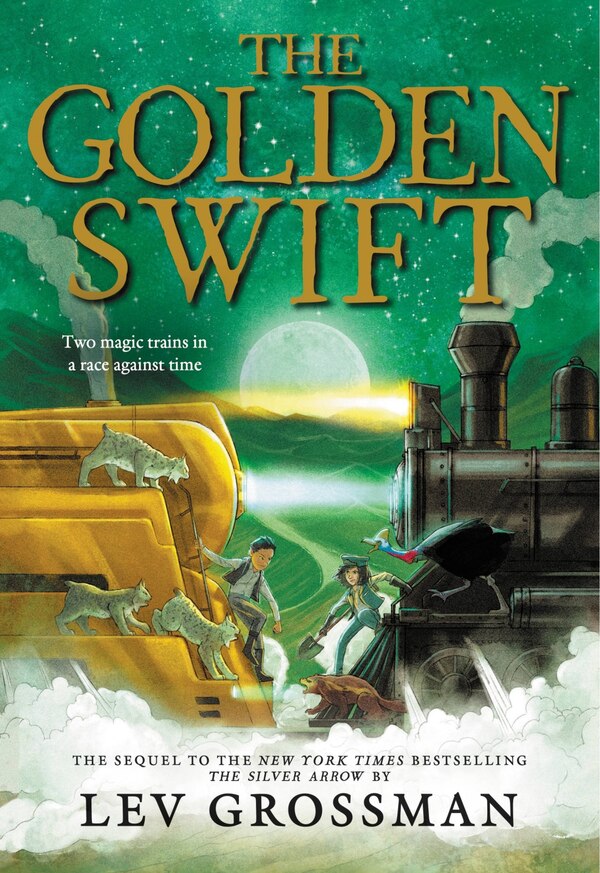 The Golden Swift by Lev Grossman, Paperback | Indigo Chapters