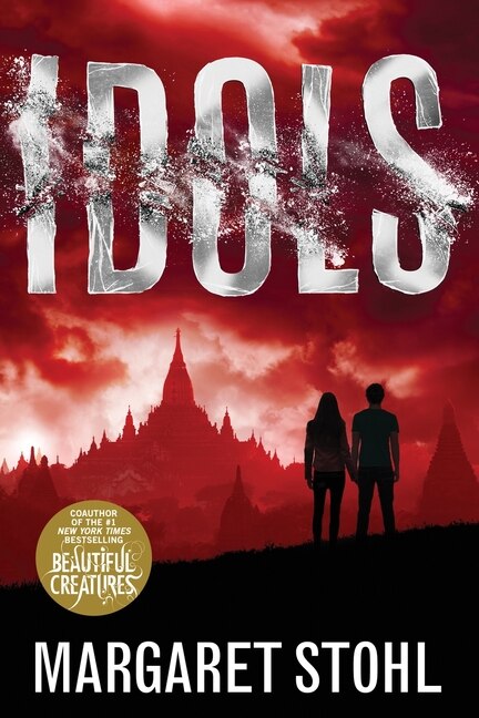 Idols by Margaret Stohl, Paperback | Indigo Chapters