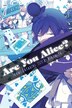 Are You Alice? Vol. 7 by Ikumi Katagiri, Paperback | Indigo Chapters