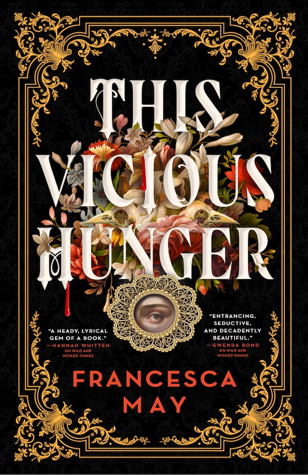 This Vicious Hunger by Francesca May, Paperback | Indigo Chapters