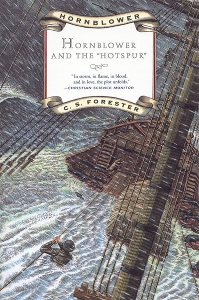 Hornblower And The Hotspur by C S Forester, Paperback | Indigo Chapters