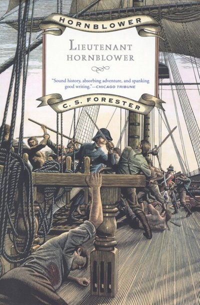 Lieutenant Hornblower by C S Forester, Paperback | Indigo Chapters