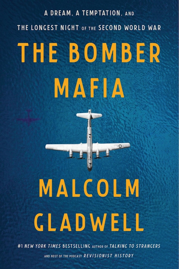 The Bomber Mafia by Malcolm Gladwell, Paperback | Indigo Chapters