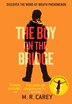 The Boy on the Bridge by M. R. Carey, Paperback | Indigo Chapters