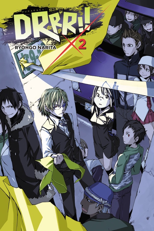 Durarara Vol. 2 (light Novel) by Ryohgo Narita, Paperback | Indigo Chapters