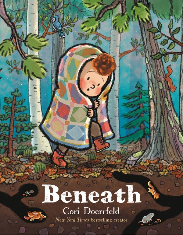 Beneath by Cori Doerrfeld, Picture Books | Indigo Chapters