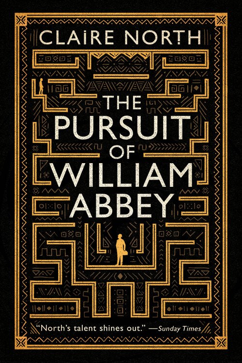 The Pursuit of William Abbey by Claire North, Paperback | Indigo Chapters