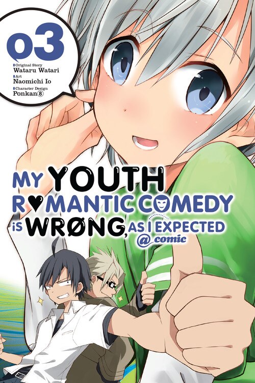 My Youth Romantic Comedy Is Wrong As I Expected Comic Vol. 3 (manga) by Wataru Watari, Paperback | Indigo Chapters