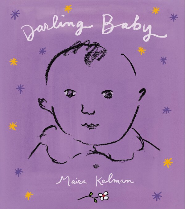 Darling Baby by Maira Kalman, Picture Books | Indigo Chapters