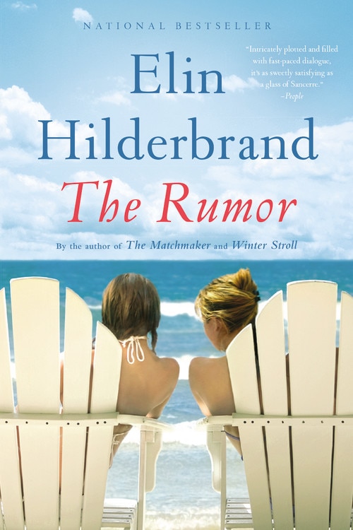 The Rumor by Elin Hilderbrand, Paperback | Indigo Chapters