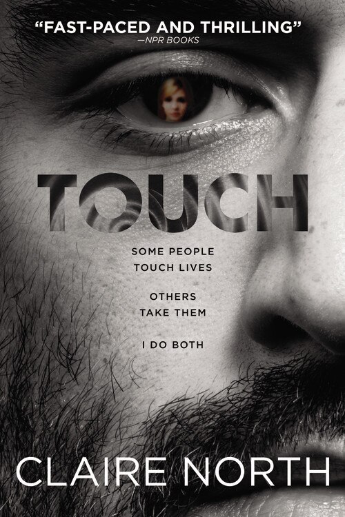 Touch by Claire North, Paperback | Indigo Chapters