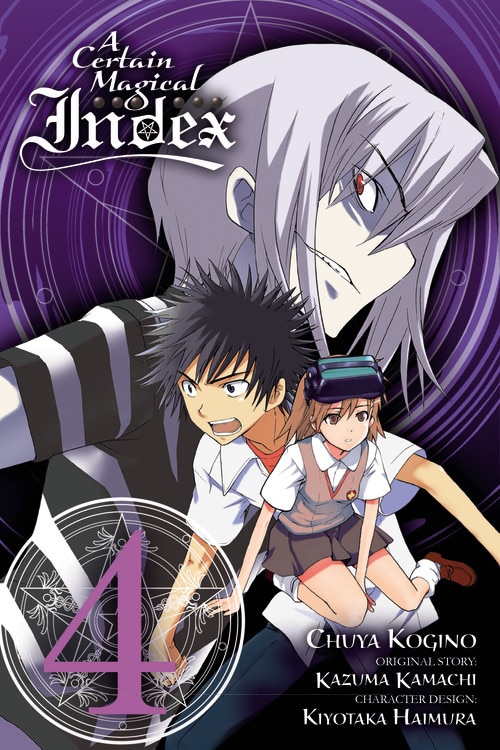 A Certain Magical Index Vol. 4 (manga) by Kazuma Kamachi, Paperback | Indigo Chapters