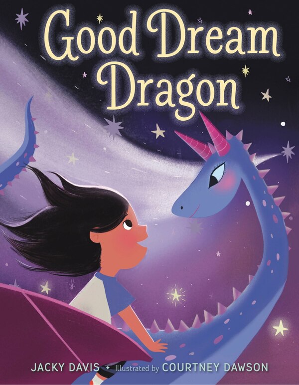 Good Dream Dragon by Jacky Davis, Picture Books | Indigo Chapters