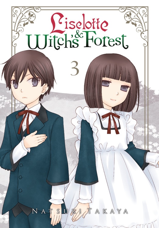 Liselotte & Witch's Forest Vol. 3 by Natsuki Takaya, Paperback | Indigo Chapters