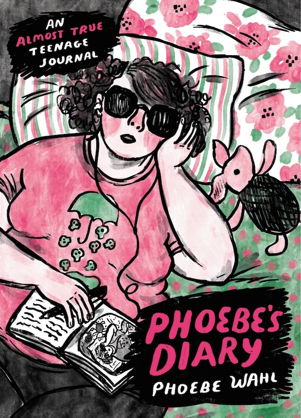 Phoebe's Diary by Phoebe Wahl, Hardcover | Indigo Chapters