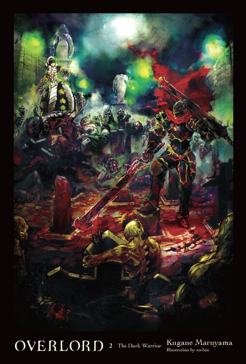 Overlord Vol. 2 (light Novel) by Kugane Maruyama, Hardcover | Indigo Chapters