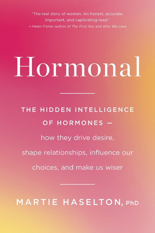 Hormonal by Martie Haselton, Paperback | Indigo Chapters