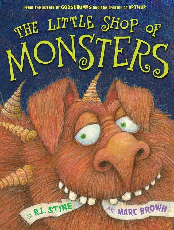 The Little Shop of Monsters by R. L. Stine, Picture Books | Indigo Chapters