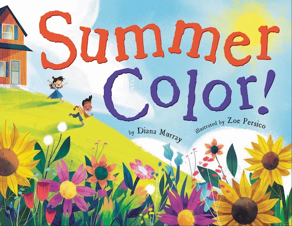 Summer Color by Diana Murray, Picture Books | Indigo Chapters