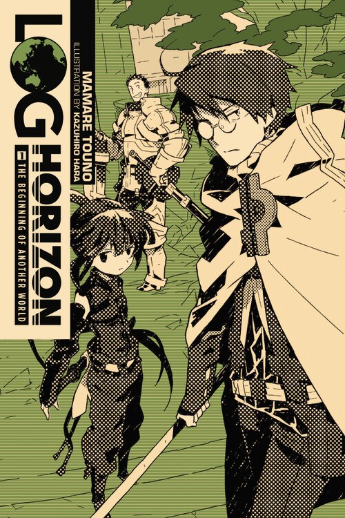 Log Horizon Vol. 1 (light Novel) by Mamare Touno, Paperback | Indigo Chapters