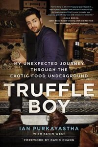 Truffle Boy by Ian Purkayastha, Hardcover | Indigo Chapters
