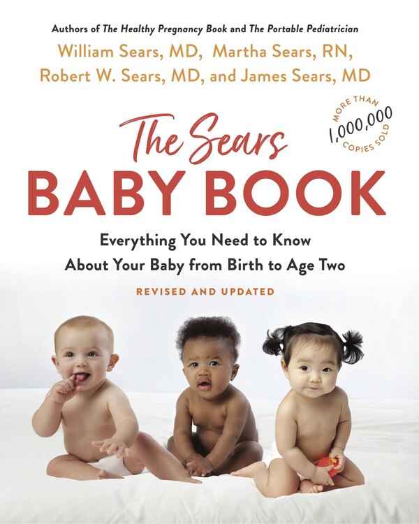 The Sears Baby Book by William Sears, Paperback | Indigo Chapters