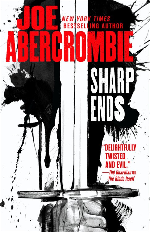 Sharp Ends by Joe Abercrombie, Paperback | Indigo Chapters