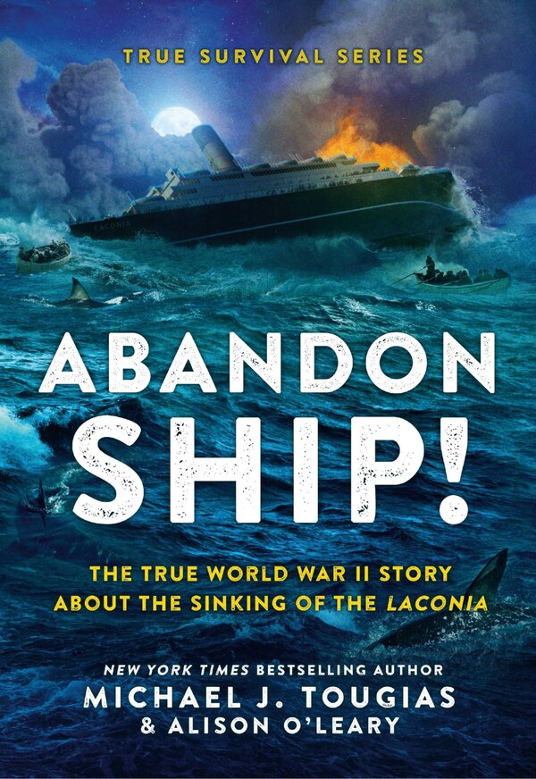 Abandon Ship by Michael J. Tougias, Hardcover | Indigo Chapters