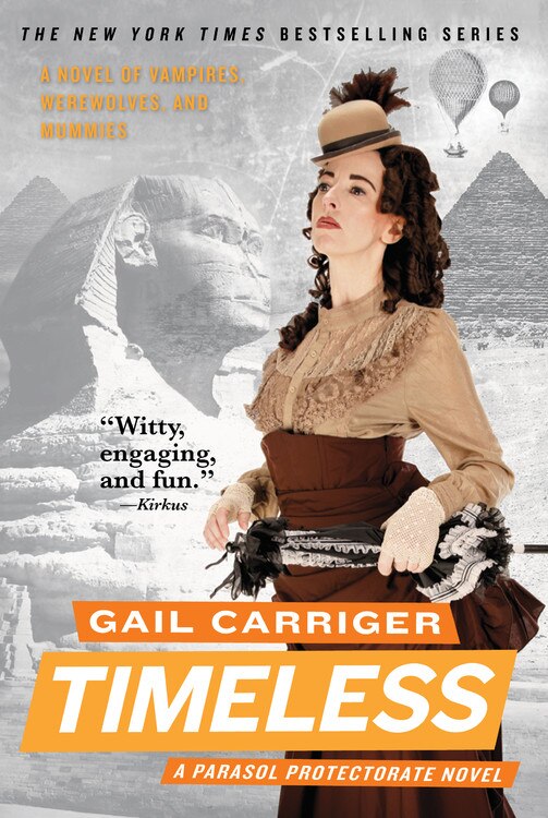 Timeless by Gail Carriger, Paperback | Indigo Chapters