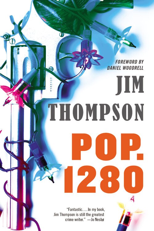 Pop. 1280 by Jim Thompson, Paperback | Indigo Chapters