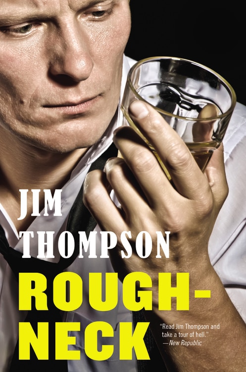 Roughneck by Jim Thompson, Paperback | Indigo Chapters