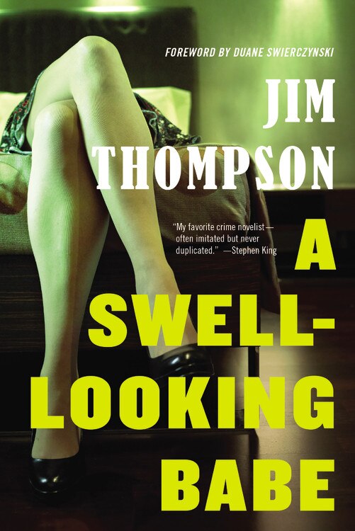 A Swell-Looking Babe by Jim Thompson, Paperback | Indigo Chapters