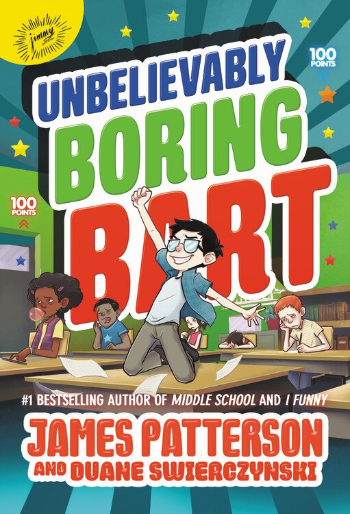 Unbelievably Boring Bart by James Patterson, Hardcover | Indigo Chapters