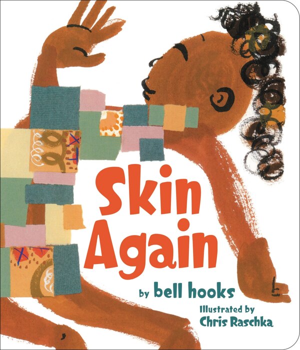 Skin Again by bell hooks, Board Book | Indigo Chapters