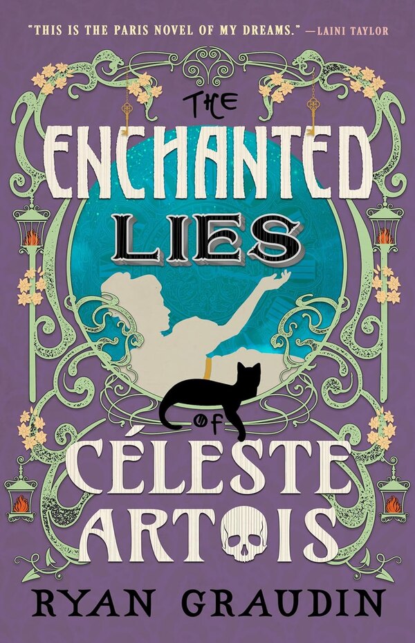 The Enchanted Lies of Céleste Artois by Ryan Graudin, Paperback | Indigo Chapters