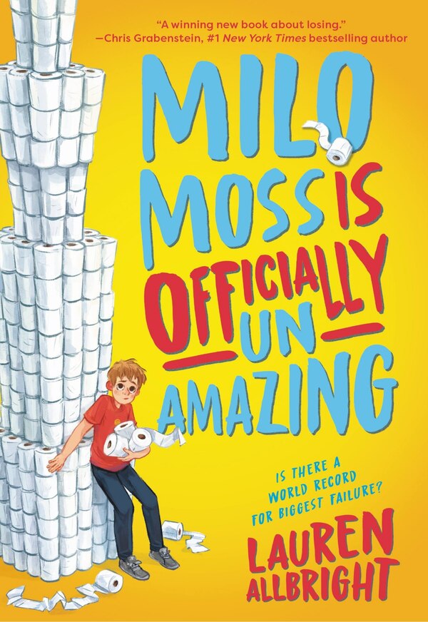 Milo Moss Is Officially Un-amazing by Lauren Allbright, Paperback | Indigo Chapters