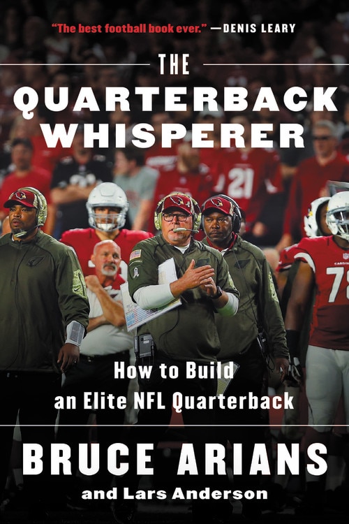 The Quarterback Whisperer by Bruce Arians, Paperback | Indigo Chapters