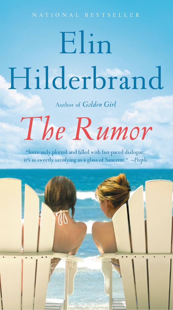 The Rumor by Elin Hilderbrand, Mass Market Paperback | Indigo Chapters