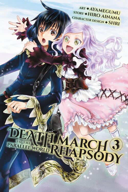 Death March To The Parallel World Rhapsody Vol. 3 (manga) by Hiro Ainana, Paperback | Indigo Chapters