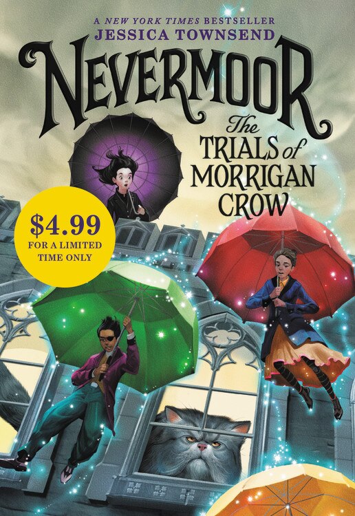 Nevermoor: The Trials Of Morrigan Crow by Jessica Townsend, Hardcover | Indigo Chapters