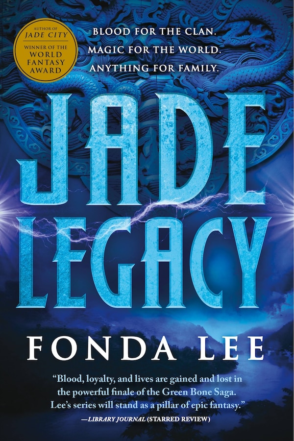 Jade Legacy by Fonda Lee, Paperback | Indigo Chapters