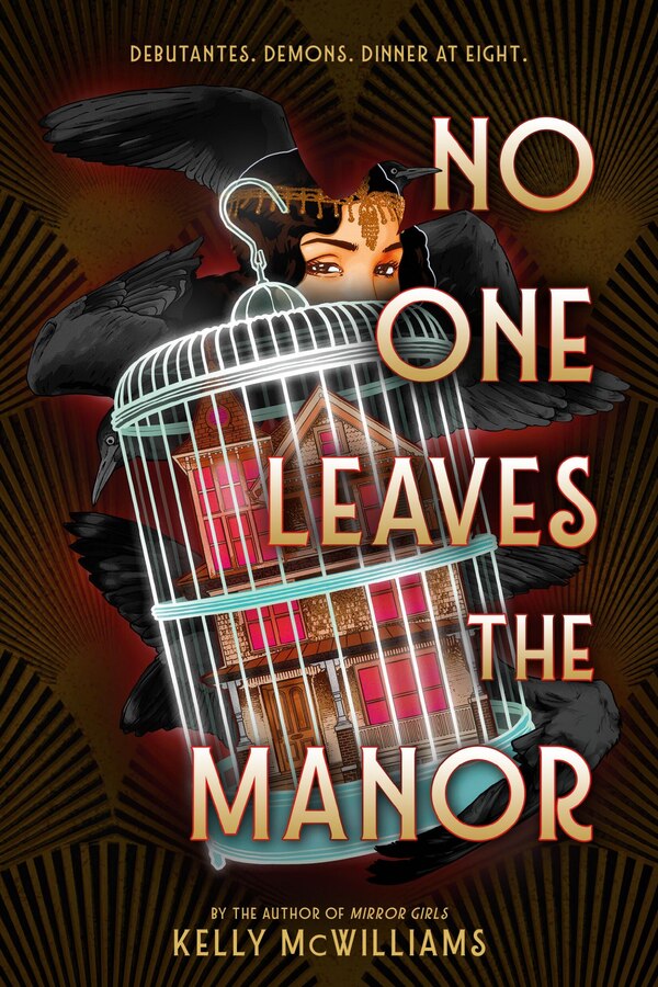 No One Leaves the Manor by Kelly Mcwilliams, Hardcover | Indigo Chapters