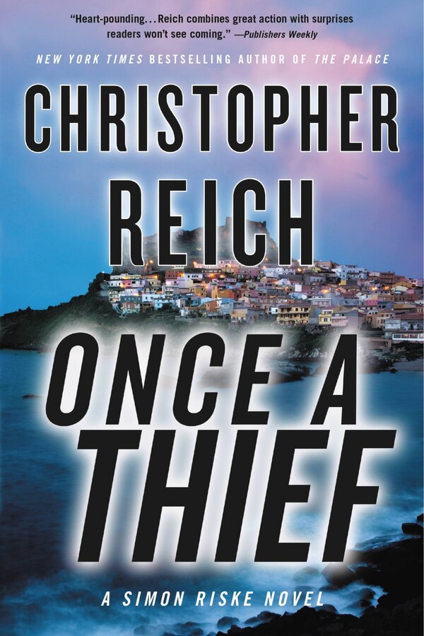 Once a Thief by Christopher Reich, Paperback | Indigo Chapters