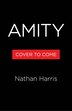 Amity by Nathan Harris, Paperback | Indigo Chapters