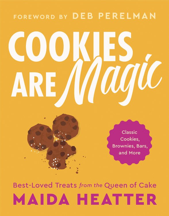 Cookies Are Magic by Maida Heatter, Hardcover | Indigo Chapters