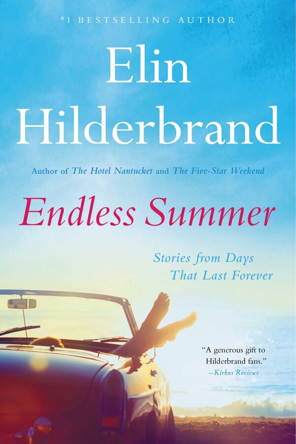 Endless Summer by Elin Hilderbrand, Paperback | Indigo Chapters